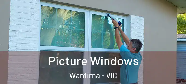 Picture Windows Wantirna - VIC