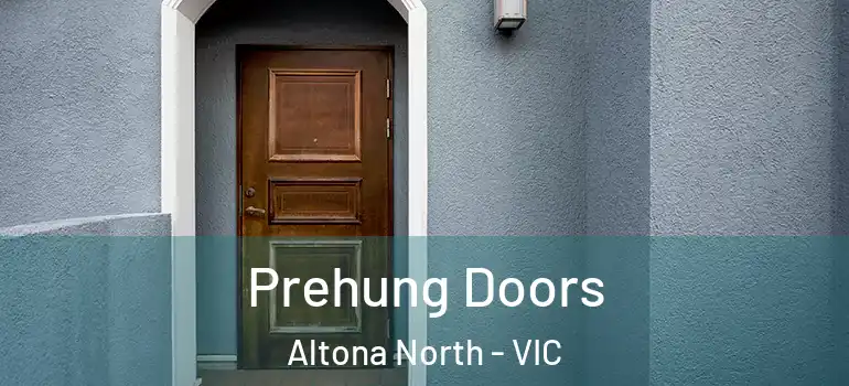 Prehung Doors Altona North - VIC