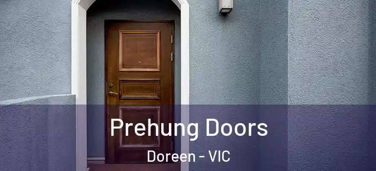 Prehung Doors Doreen - VIC