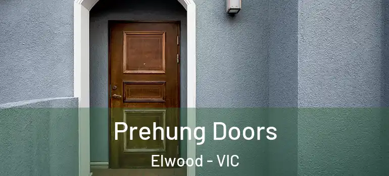 Prehung Doors Elwood - VIC