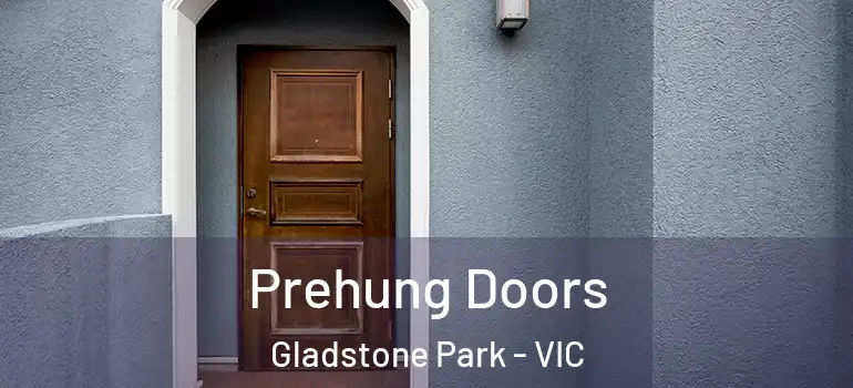 Prehung Doors Gladstone Park - VIC