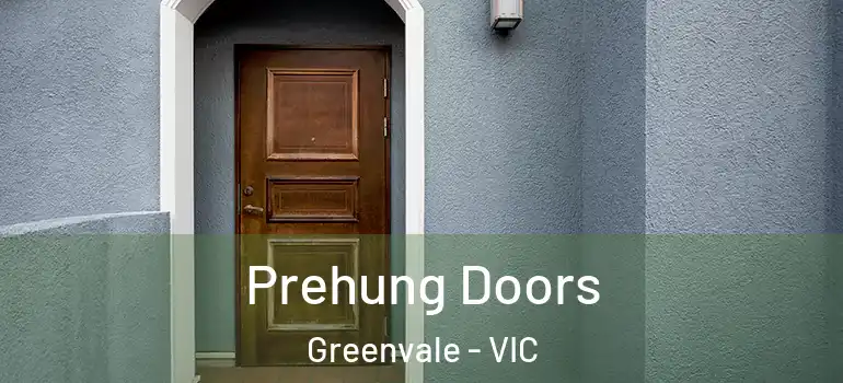 Prehung Doors Greenvale - VIC