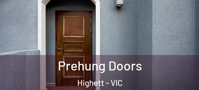 Prehung Doors Highett - VIC
