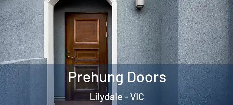 Prehung Doors Lilydale - VIC