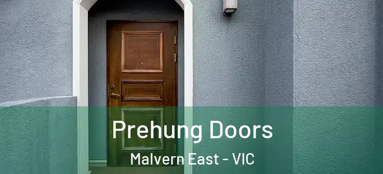 Prehung Doors Malvern East - VIC