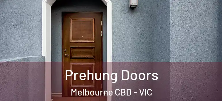 Prehung Doors Melbourne CBD - VIC