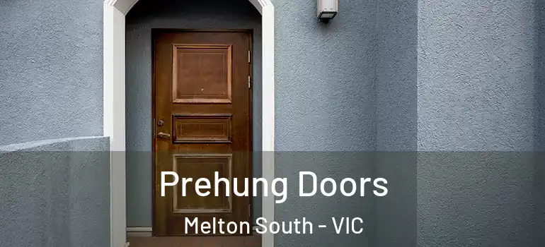 Prehung Doors Melton South - VIC