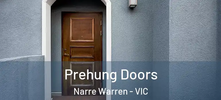 Prehung Doors Narre Warren - VIC
