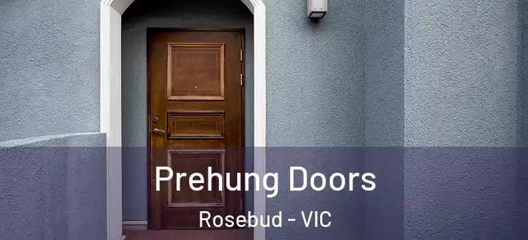 Prehung Doors Rosebud - VIC