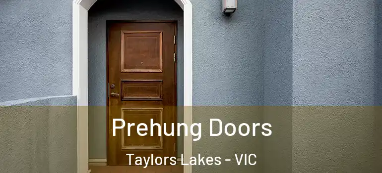 Prehung Doors Taylors Lakes - VIC