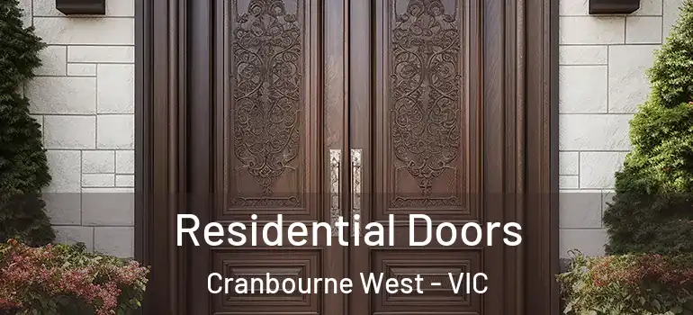 Residential Doors Cranbourne West - VIC