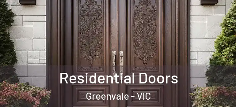 Residential Doors Greenvale - VIC