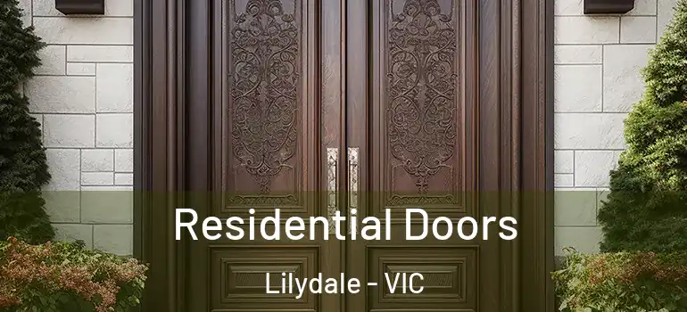 Residential Doors Lilydale - VIC