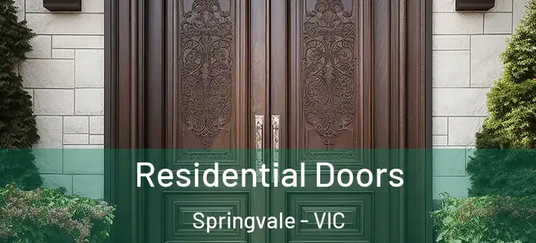  Residential Doors Springvale - VIC