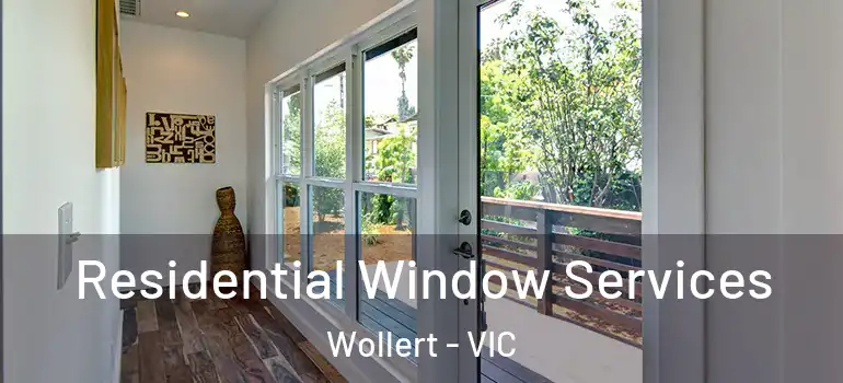  Residential Window Services Wollert - VIC