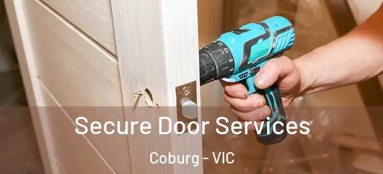 Secure Door Services Coburg - VIC