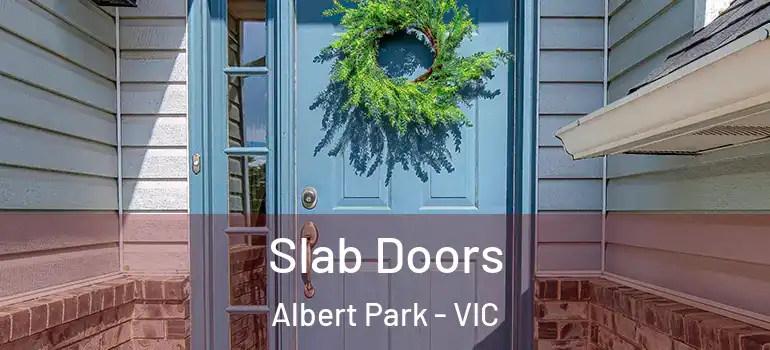  Slab Doors Albert Park - VIC