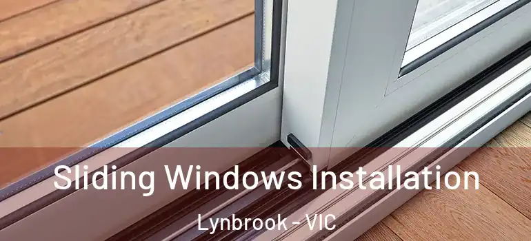 Sliding Windows Installation Lynbrook - VIC
