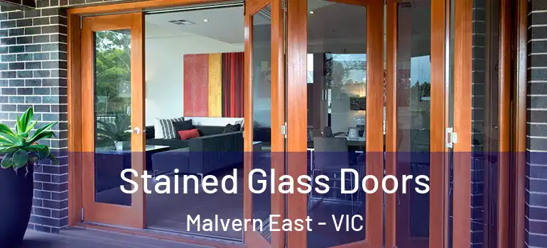 Stained Glass Doors Malvern East - VIC