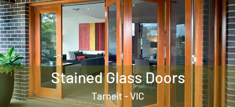 Stained Glass Doors Tarneit - VIC