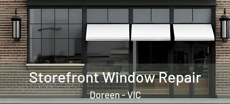 Storefront Window Repair Doreen - VIC