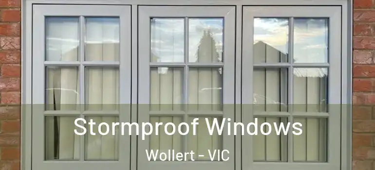 Stormproof Windows Wollert - VIC
