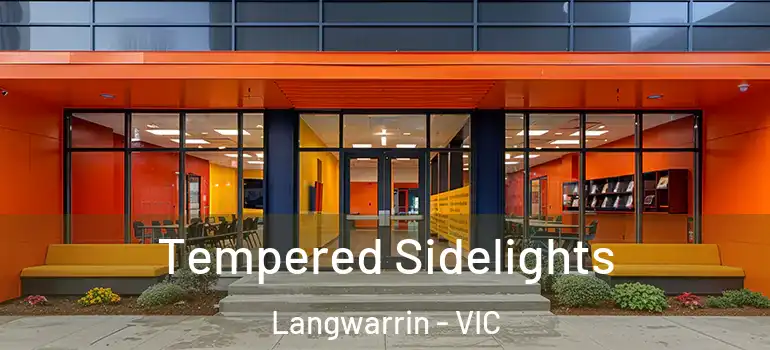  Tempered Sidelights Langwarrin - VIC