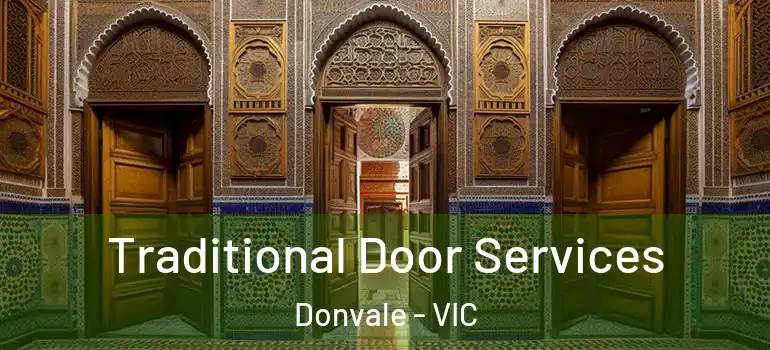 Traditional Door Services Donvale - VIC