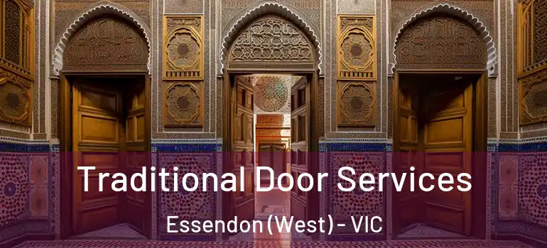 Traditional Door Services Essendon (West) - VIC