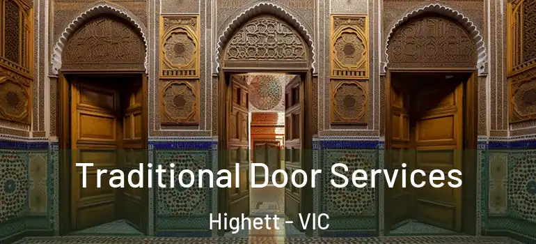 Traditional Door Services Highett - VIC