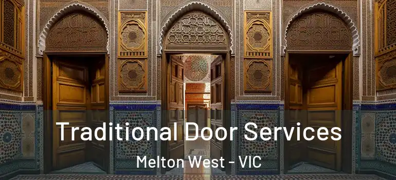  Traditional Door Services Melton West - VIC