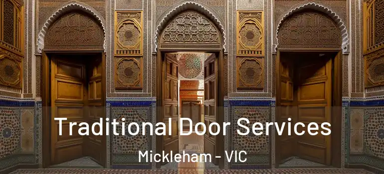 Traditional Door Services Mickleham - VIC
