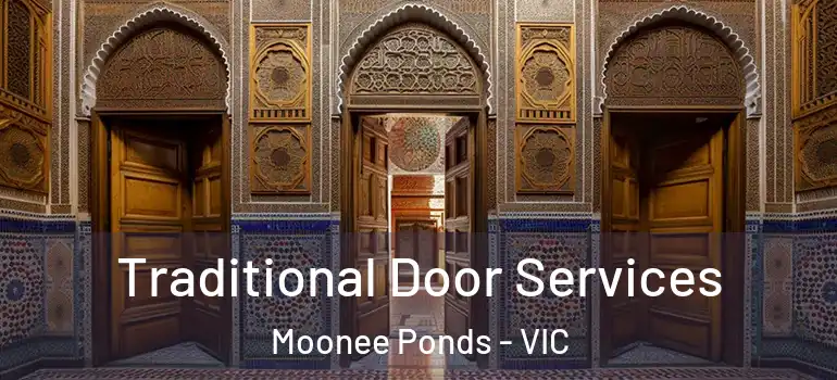 Traditional Door Services Moonee Ponds - VIC