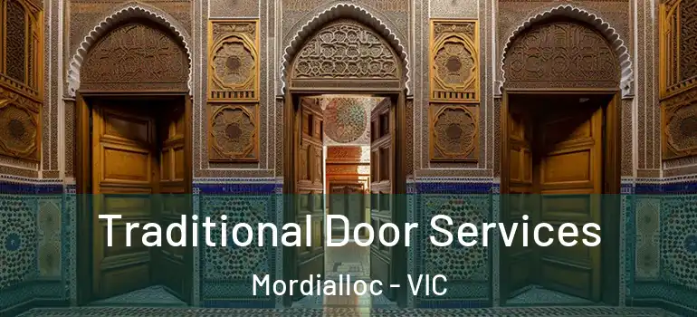 Traditional Door Services Mordialloc - VIC
