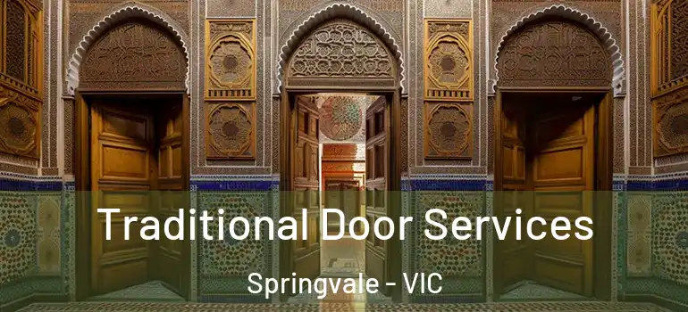 Traditional Door Services Springvale - VIC
