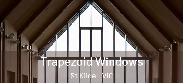  Trapezoid Windows St Kilda - VIC