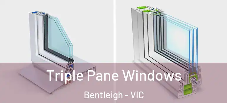 Triple Pane Windows Bentleigh - VIC