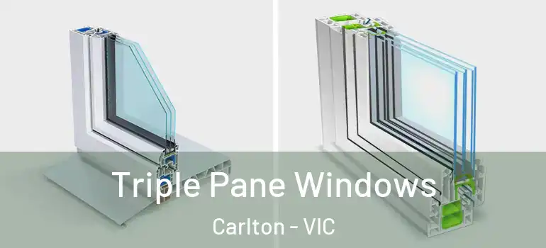 Triple Pane Windows Carlton - VIC