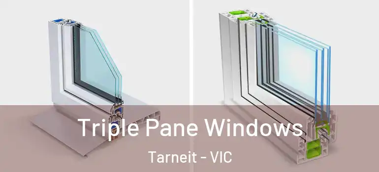 Triple Pane Windows Tarneit - VIC