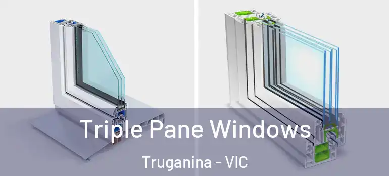 Triple Pane Windows Truganina - VIC
