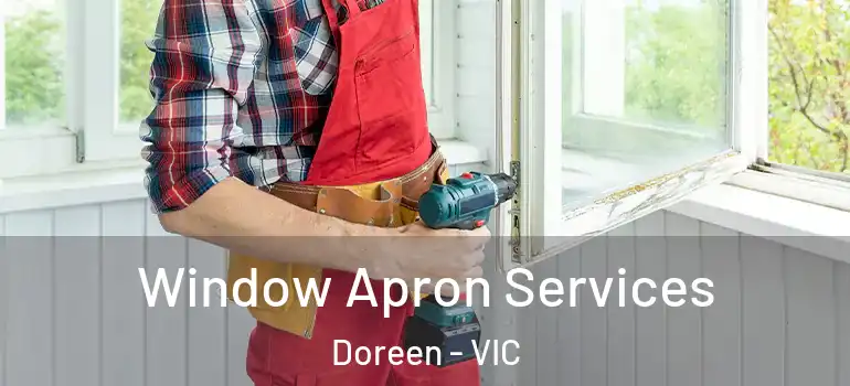 Window Apron Services Doreen - VIC