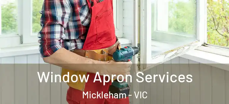 Window Apron Services Mickleham - VIC