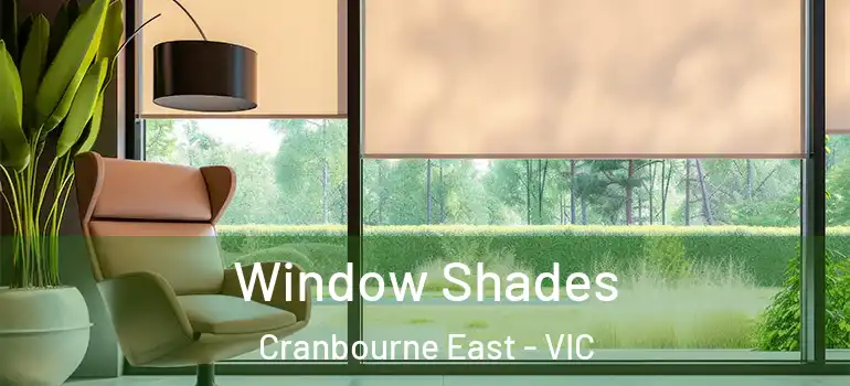  Window Shades Cranbourne East - VIC