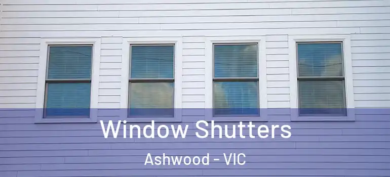  Window Shutters Ashwood - VIC