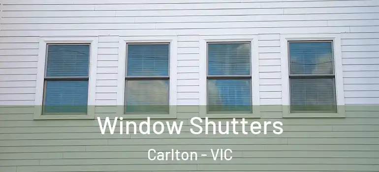  Window Shutters Carlton - VIC