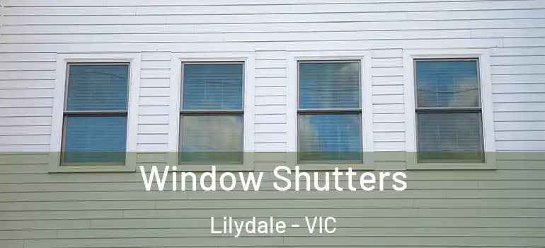 Window Shutters Lilydale - VIC