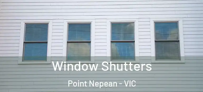 Window Shutters Point Nepean - VIC